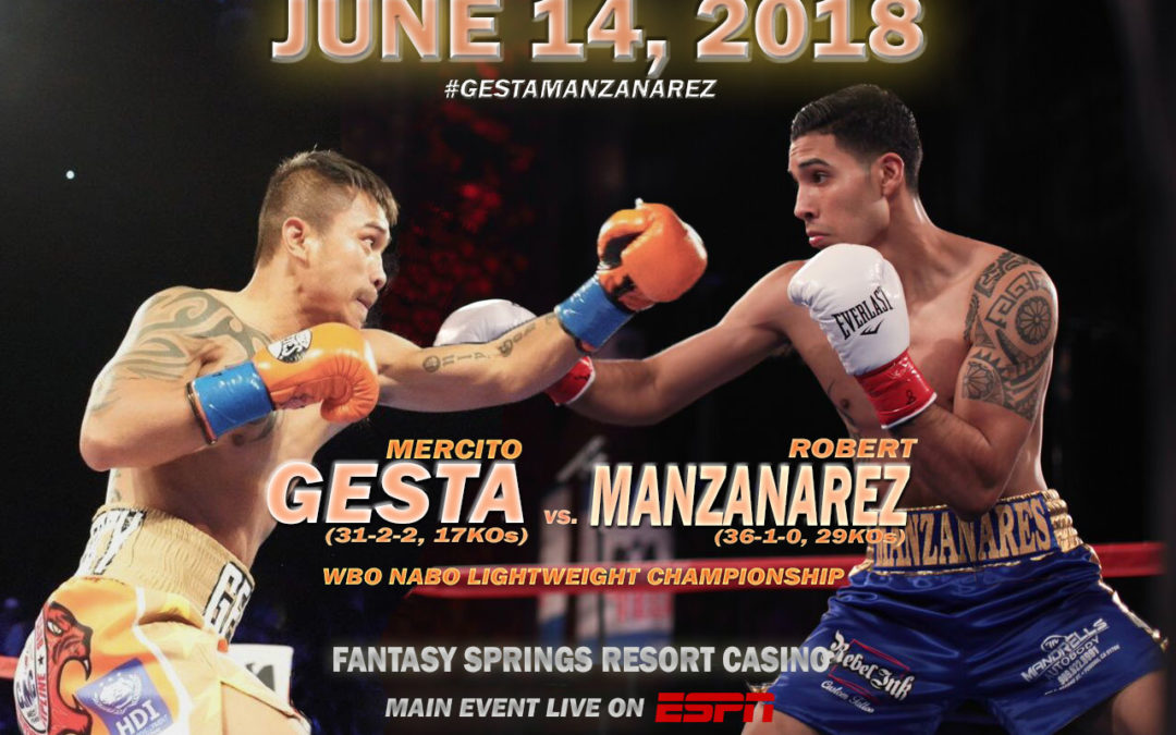 Gesta Vs. Manzanarez For WBO NABO Title On ESPN, June 14